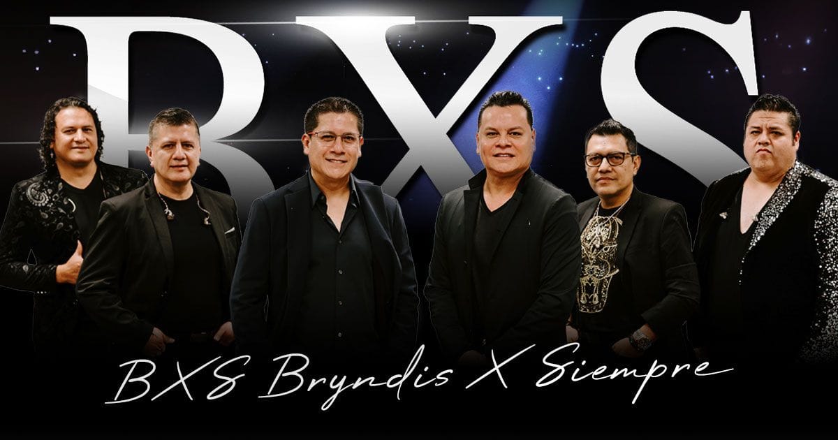 Los reyes del romanticismo regresan a lo grande, BXS Bryndis Por Siempre en la Arena CDMX Post feature image